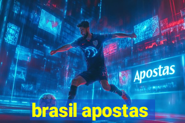 brasil apostas