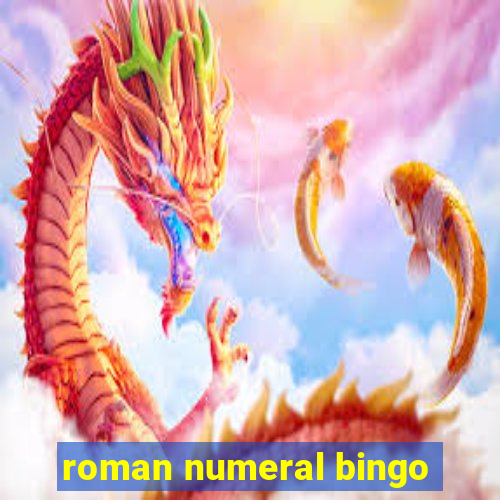 roman numeral bingo