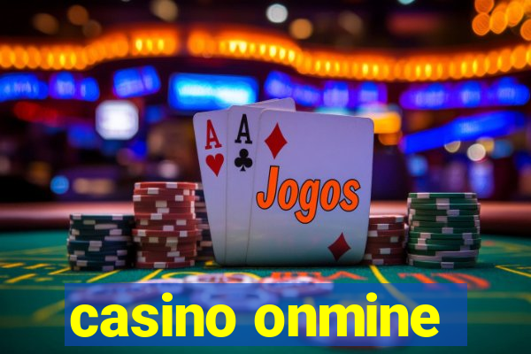 casino onmine