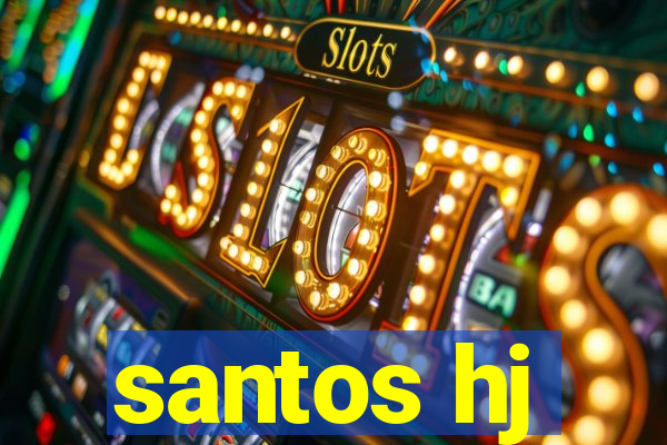 santos hj