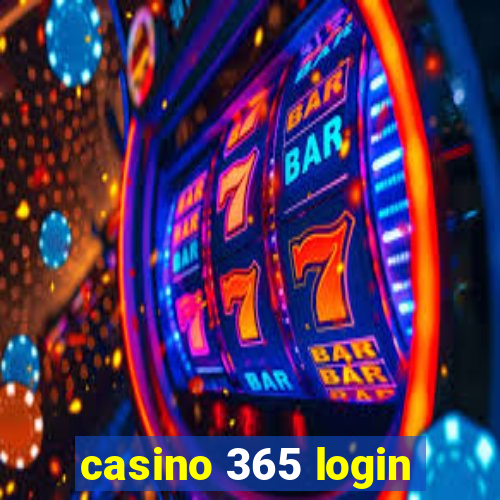 casino 365 login