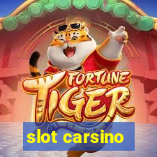 slot carsino