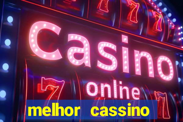 melhor cassino online 2023