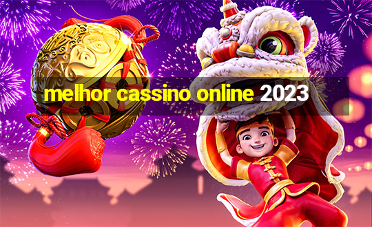 melhor cassino online 2023