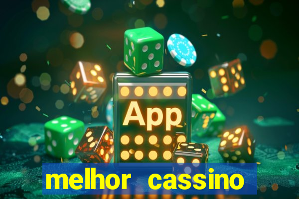 melhor cassino online 2023