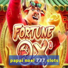 papai noel 777 slots