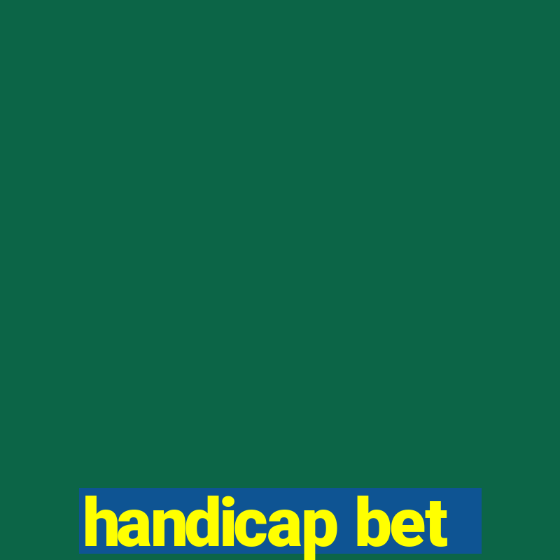 handicap bet