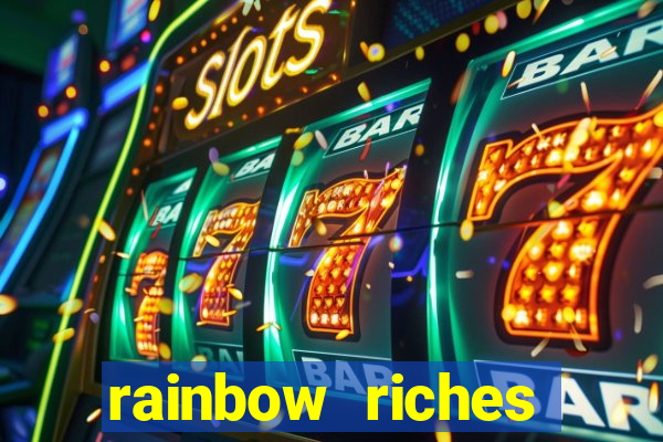 rainbow riches reels of gold slot free play