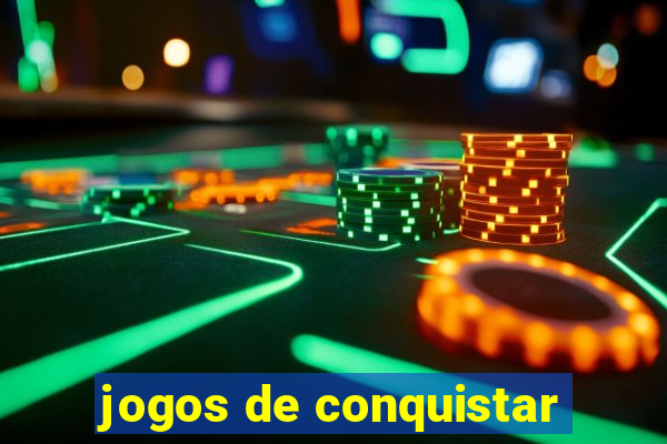 jogos de conquistar