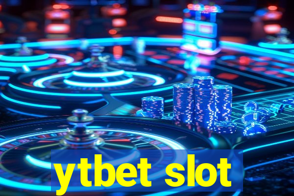 ytbet slot