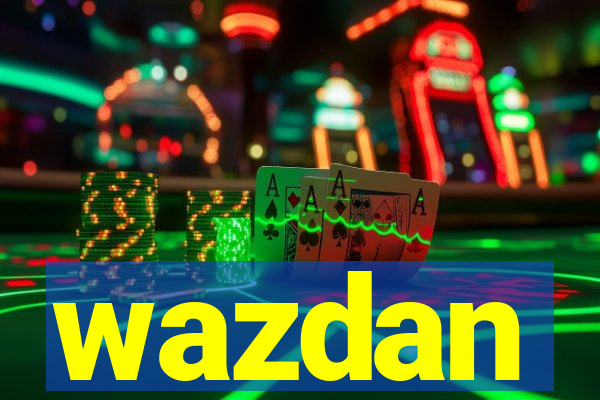 wazdan