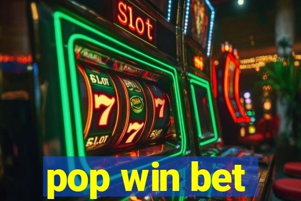 pop win bet