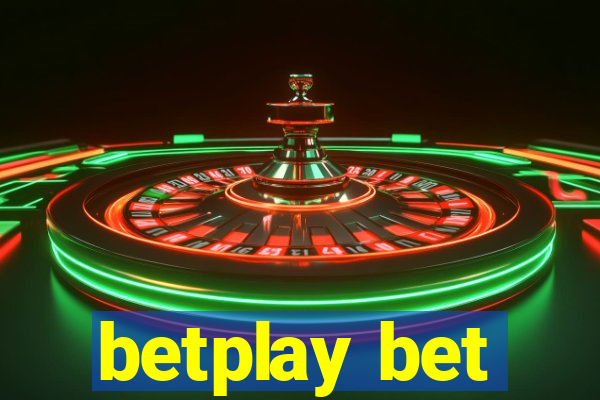 betplay bet