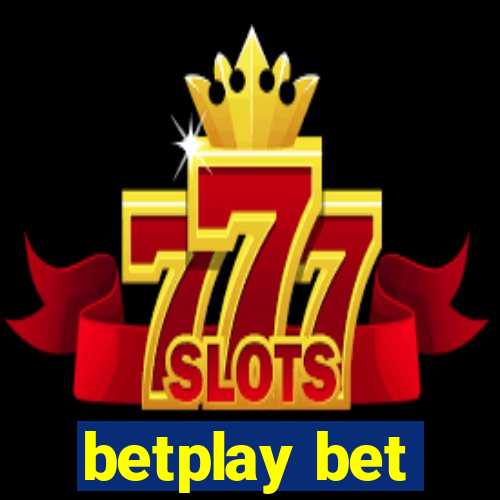 betplay bet