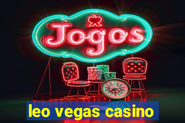 leo vegas casino