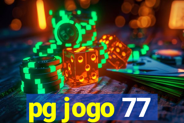 pg jogo 77