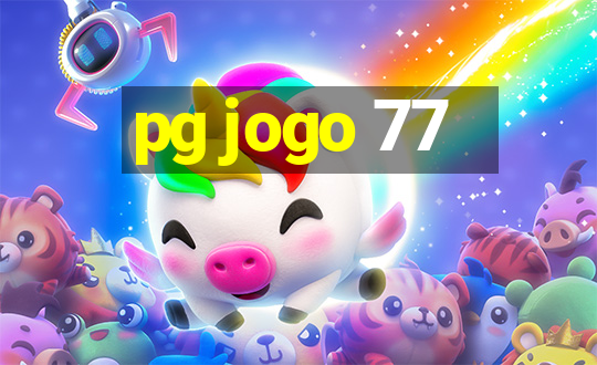 pg jogo 77