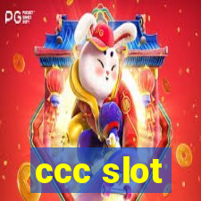 ccc slot