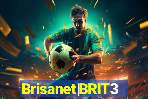 Brisanet|BRIT3