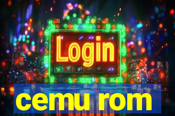 cemu rom