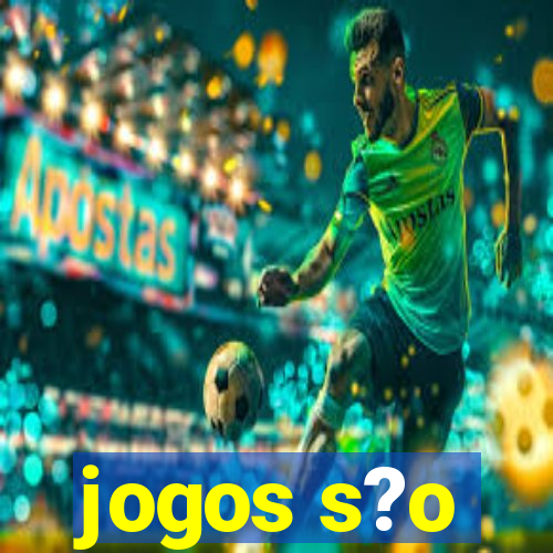 jogos s?o