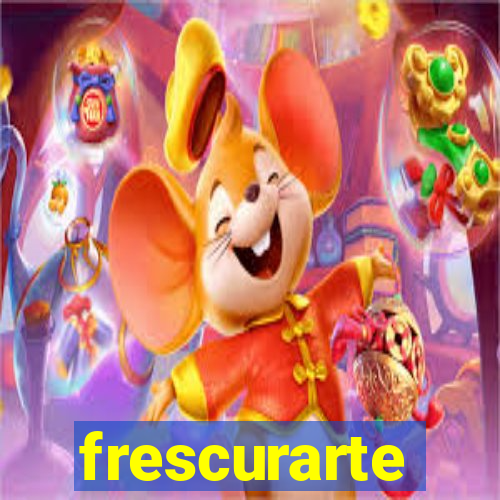 frescurarte