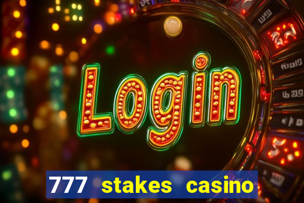 777 stakes casino no deposit bonus