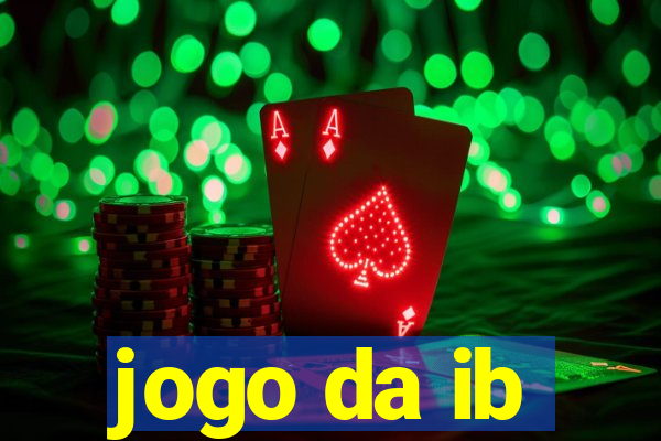 jogo da ib