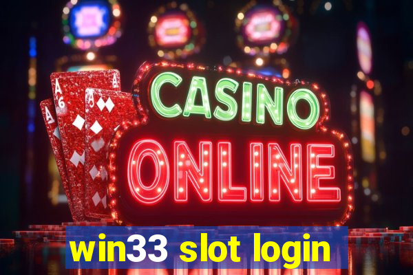 win33 slot login