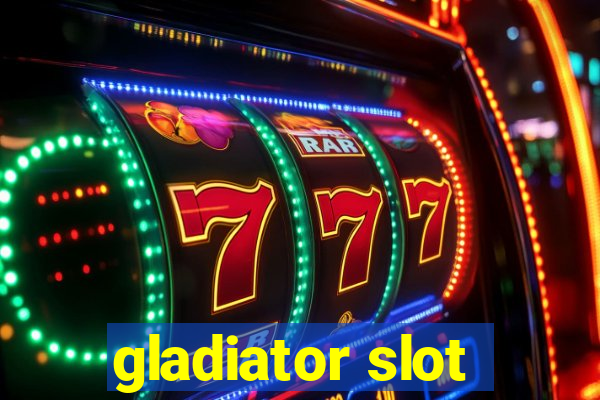 gladiator slot