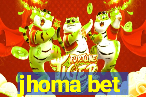 jhoma bet