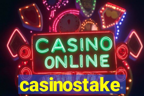 casinostake