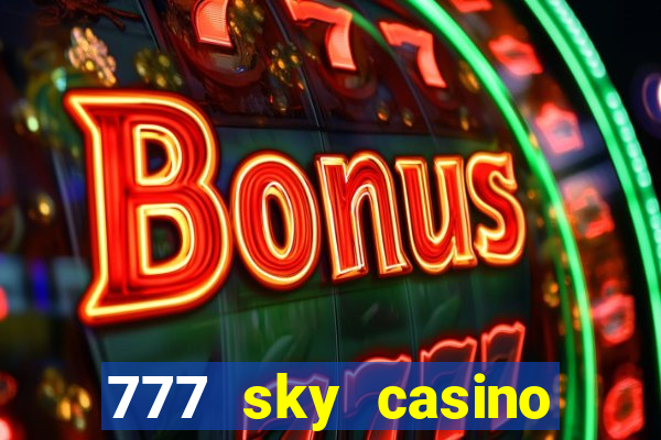 777 sky casino login app