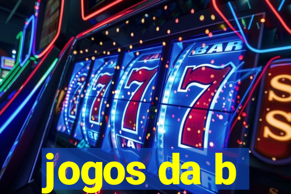 jogos da b