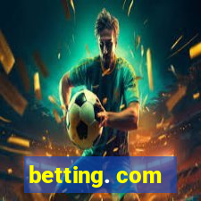 betting. com