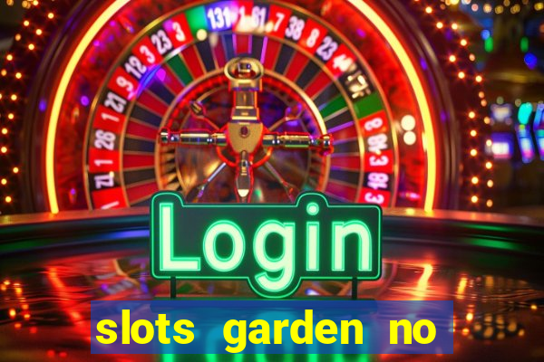 slots garden no deposit bonus