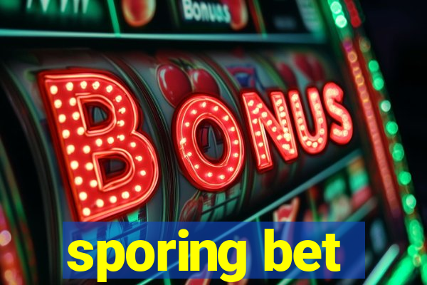 sporing bet