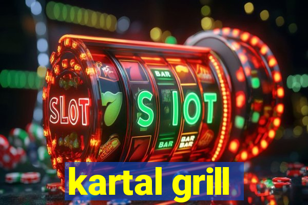 kartal grill