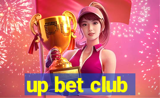 up bet club