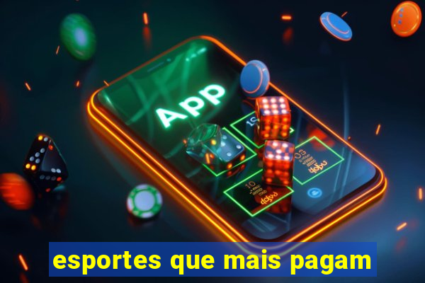 esportes que mais pagam