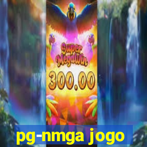 pg-nmga jogo