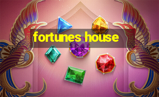 fortunes house