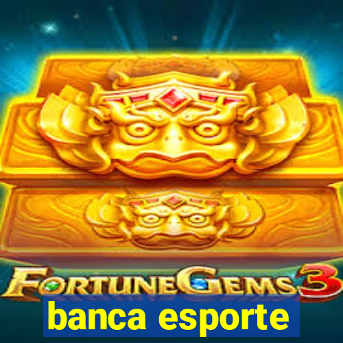 banca esporte