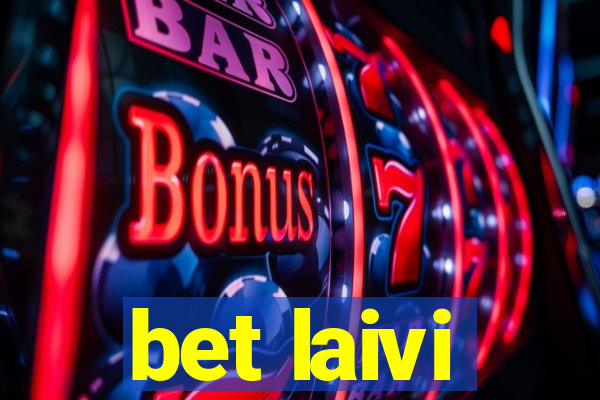 bet laivi