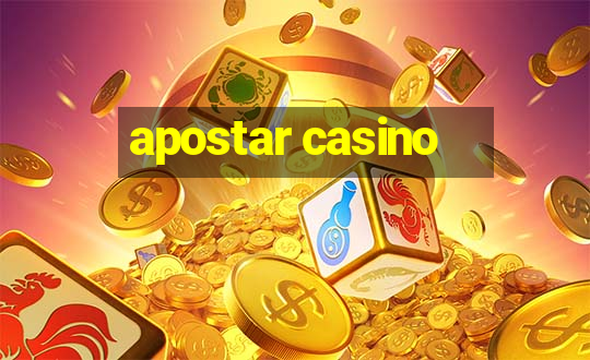 apostar casino