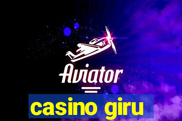 casino giru