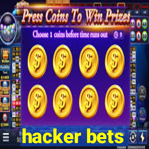 hacker bets