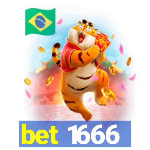 bet 1666