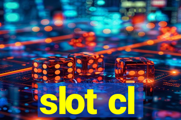 slot cl