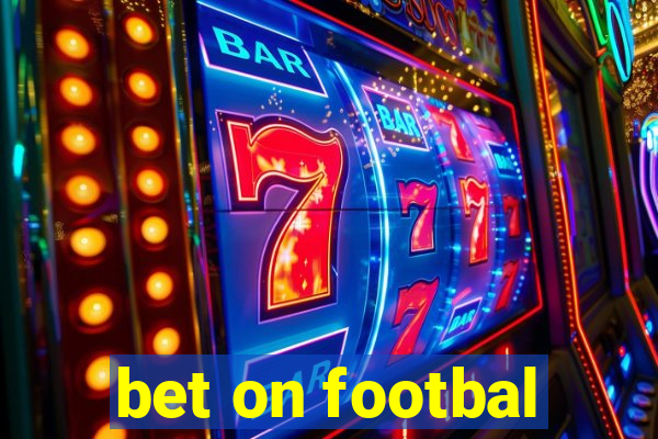 bet on footbal